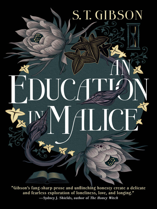 Title details for An Education in Malice by S. T. Gibson - Wait list